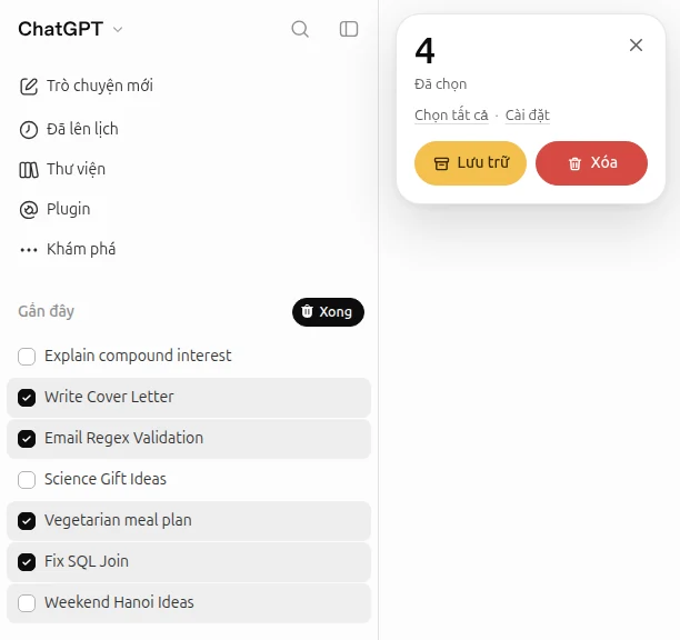 Bốn đoạn chat được đánh dấu trong thanh bên ChatGPT và thẻ có nút Lưu trữ, Xóa