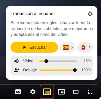 Panel de Audio Translator sobre los controles del reproductor de YouTube con el botón Escuchar, el idioma y la voz, y el botón DUB resaltado
