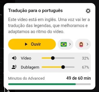 Painel do Audio Translator com o botão Ouvir, o idioma, a voz e os controles de volume Vídeo e Dublagem