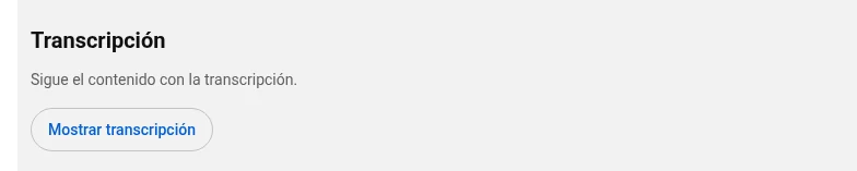 Sección Transcripción en la descripción de un video de YouTube con el botón Mostrar transcripción